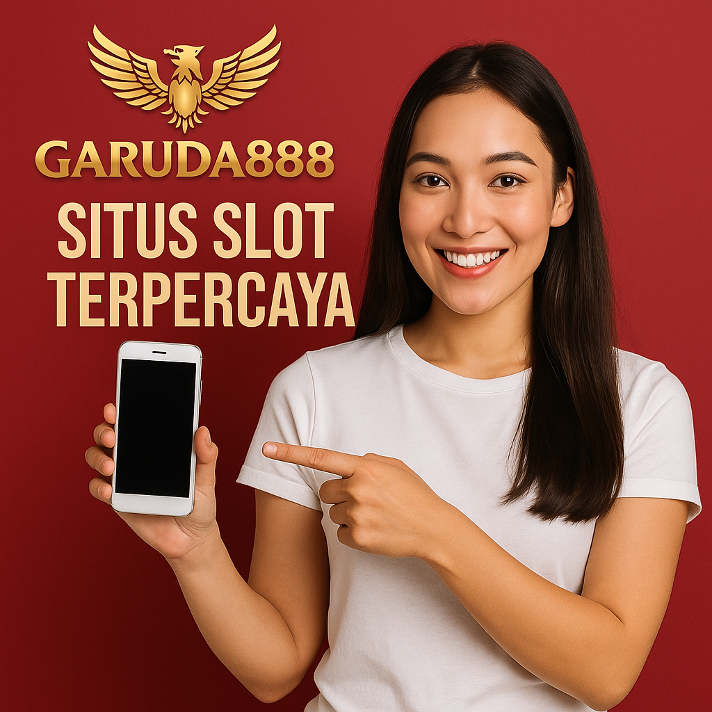 Garuda888 Situs Slot Terpercaya