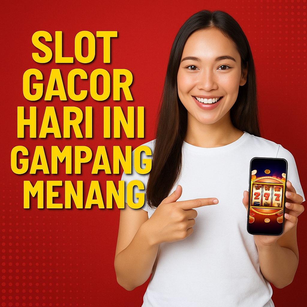 Slot Gacor Hari Ini 2025